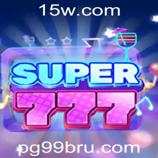 Super777: Um Novo Horizonte de Emoção no Mundo dos Jogos